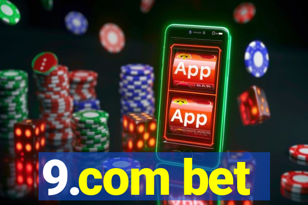 9.com bet