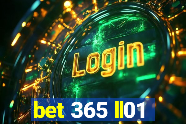 bet 365 ll01