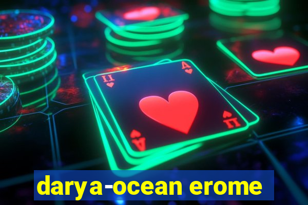 darya-ocean erome