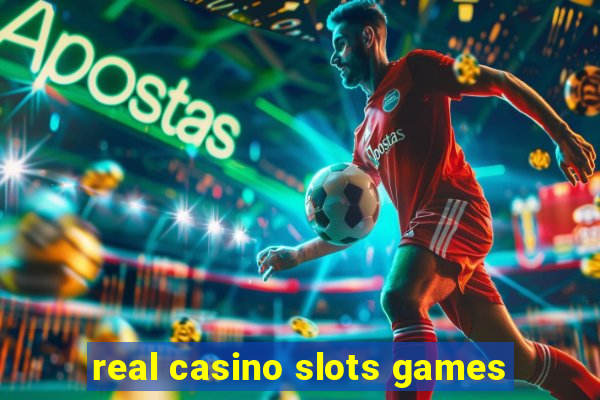 real casino slots games