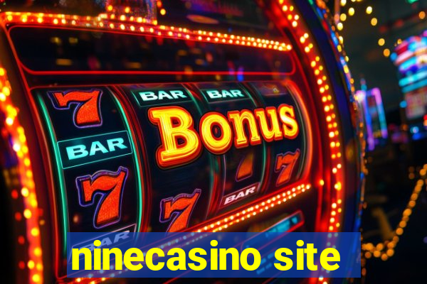 ninecasino site