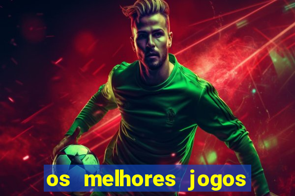 os melhores jogos para ganhar dinheiro