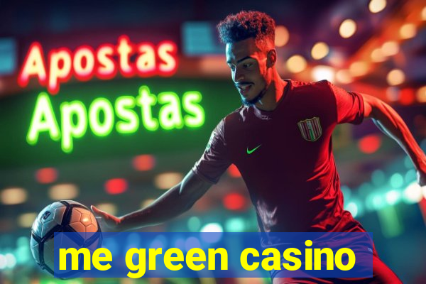 me green casino