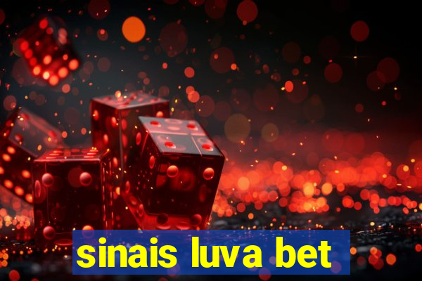 sinais luva bet