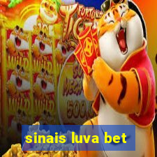 sinais luva bet