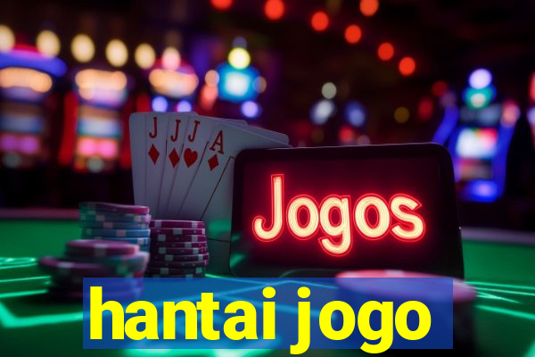 hantai jogo