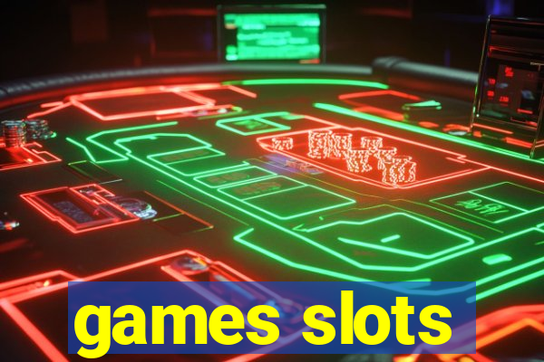 games slots