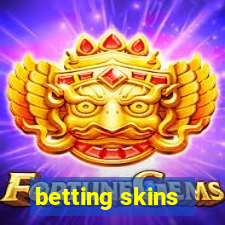 betting skins