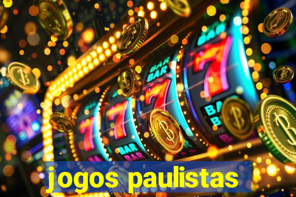 jogos paulistas