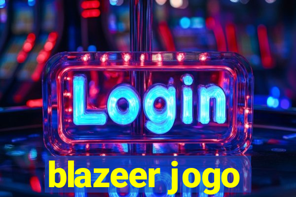 blazeer jogo