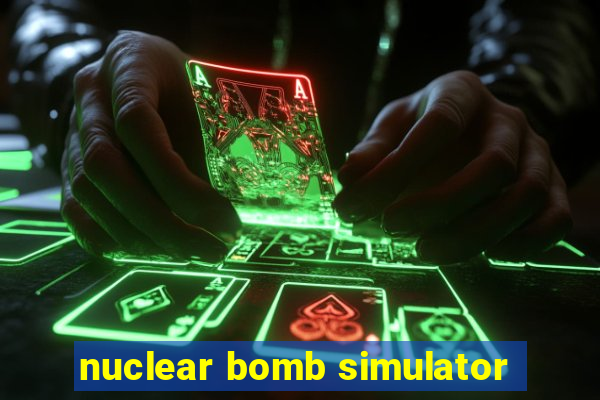 nuclear bomb simulator