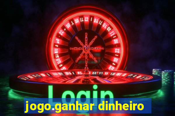 jogo.ganhar dinheiro