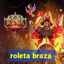 roleta braza