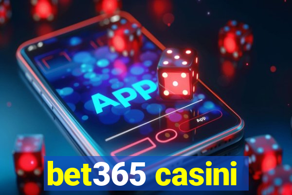 bet365 casini