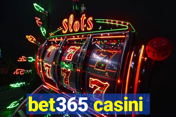 bet365 casini