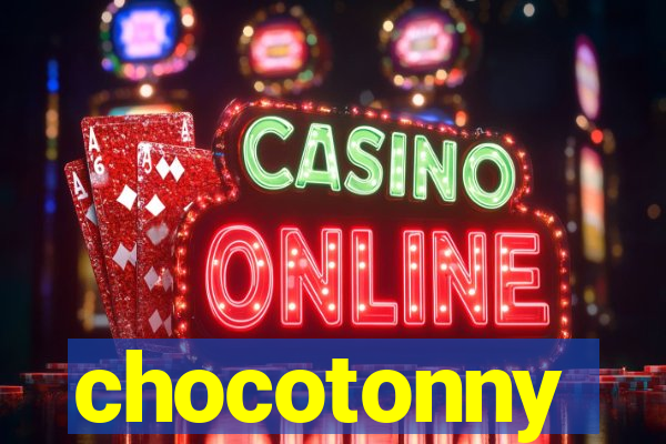 chocotonny