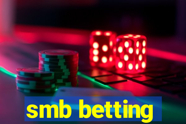 smb betting