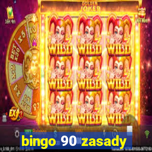 bingo 90 zasady