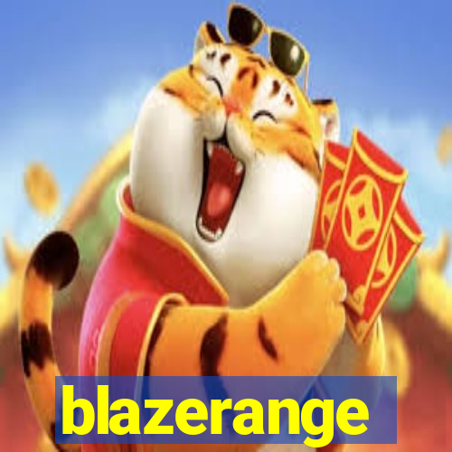 blazerange