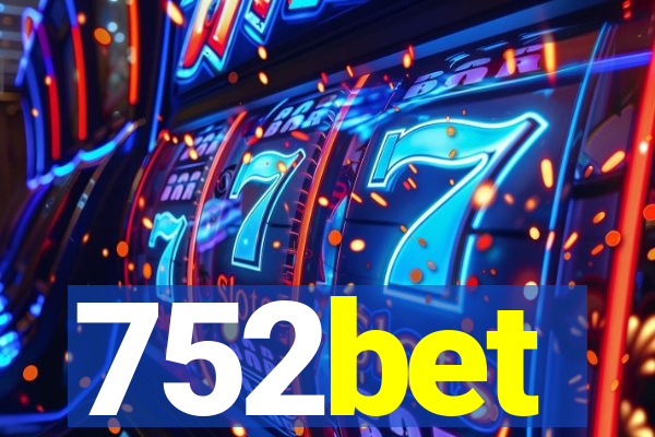 752bet