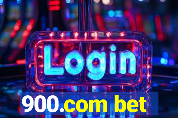 900.com bet