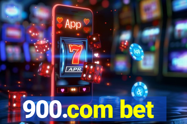 900.com bet