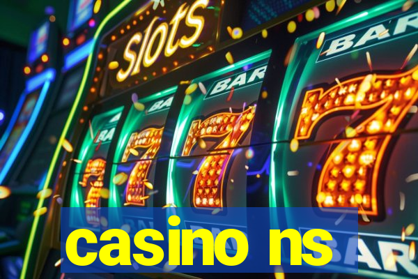 casino ns