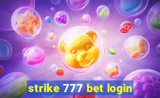 strike 777 bet login