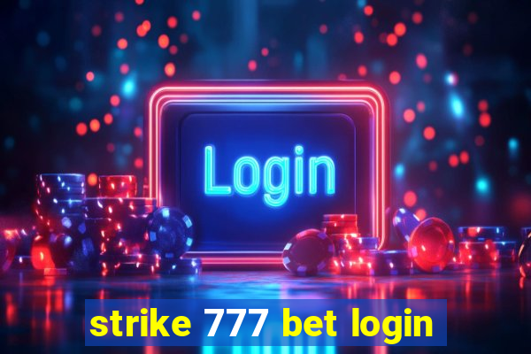 strike 777 bet login