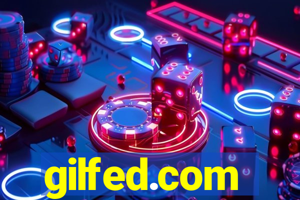 gilfed.com