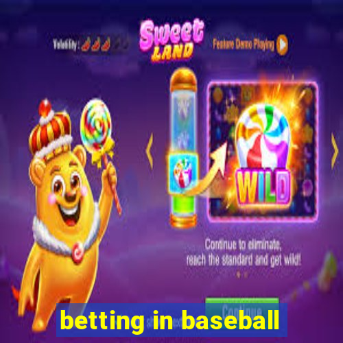 betting in baseball