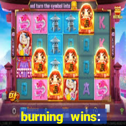 burning wins: classic 5 lines slot recension