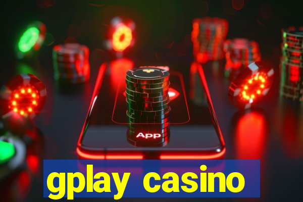 gplay casino