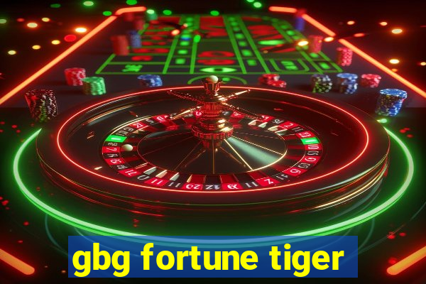 gbg fortune tiger