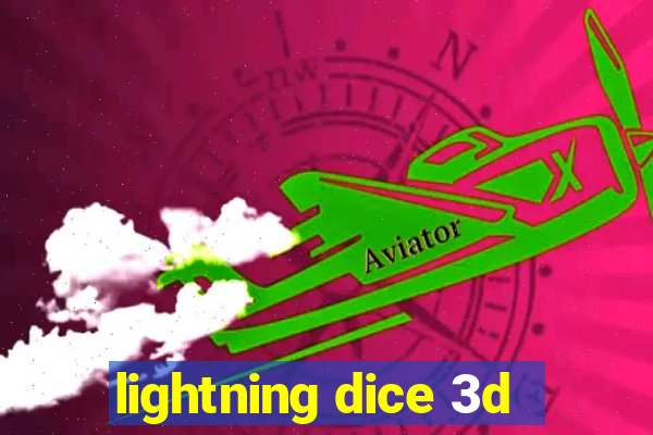 lightning dice 3d