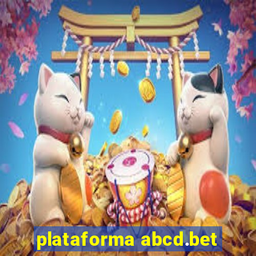 plataforma abcd.bet