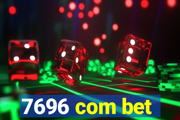 7696 com bet