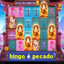 bingo é pecado