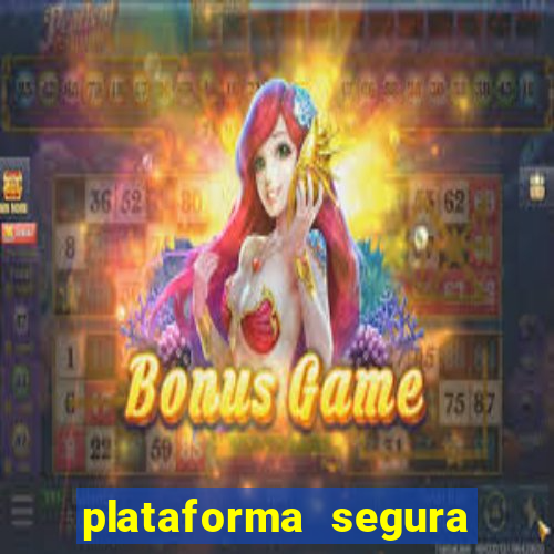 plataforma segura de jogos para ganhar dinheiro