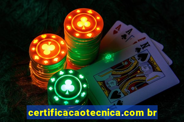 certificacaotecnica.com br