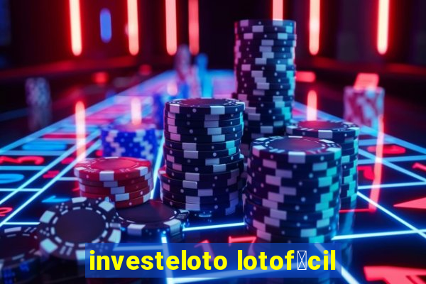 investeloto lotof谩cil