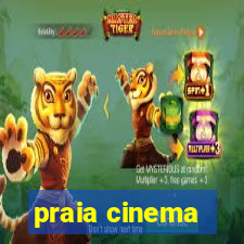 praia cinema