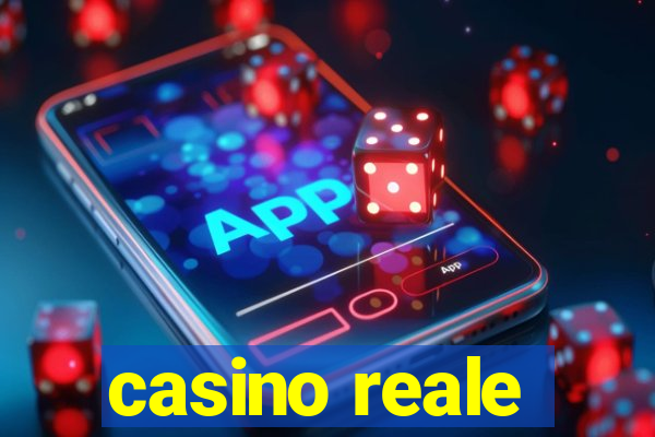 casino reale