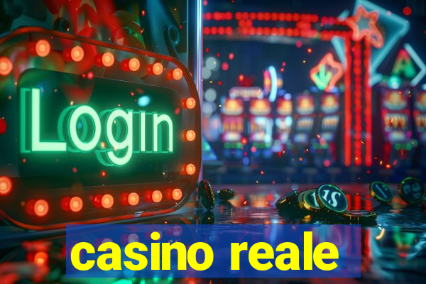 casino reale