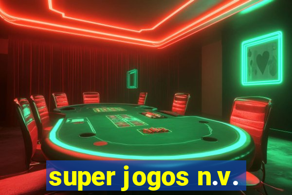 super jogos n.v.