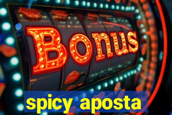 spicy aposta