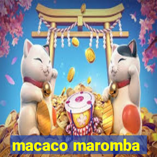 macaco maromba