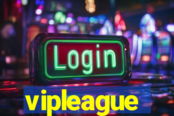 vipleague