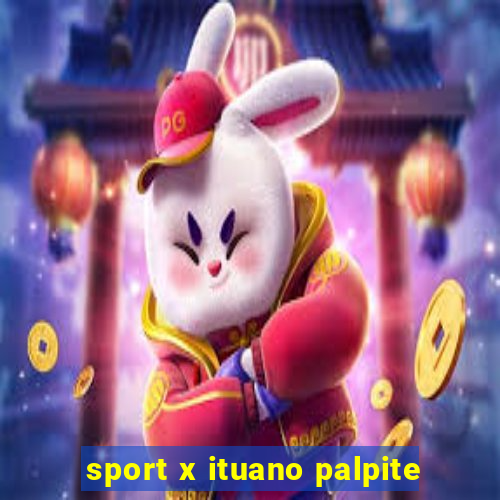 sport x ituano palpite