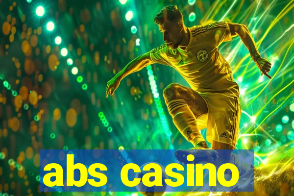 abs casino